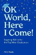 OK World, Here I Come!