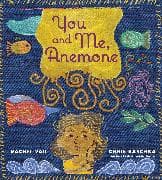 You and Me, Anemone