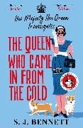 The Queen Who Came in from the Cold