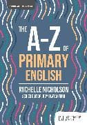 The A-Z of Primary English