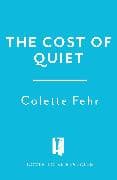 The Cost of Quiet