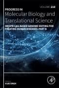 CRISPR-Cas-Based Genome Editing for Treating Human Diseases - Part B: Volume 210