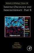 Immuno-oncology and immunotherapy Part B: Volume 190