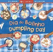 Dumpling Day (Bilingual Portuguese & English)