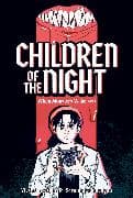 Children of the Night (When Monsters Wake Book 1)