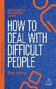 How to Deal with Difficult People