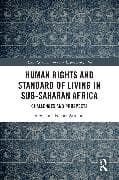 Human Rights and Standard of Living in Sub-Saharan Africa