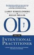 OD for the Intentional Practitioner