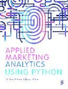 Applied Marketing Analytics Using Python