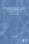 International Business Law and the Legal Environment