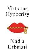 Virtuous Hypocrisy