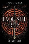 Exquisite Ruin