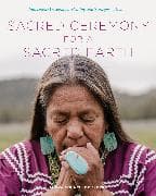 Sacred Ceremony for a Sacred Earth