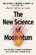 The New Science of Momentum