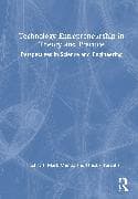 Technology Entrepreneurship in Theory and Practice