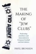 The Making of "Jew Clubs"