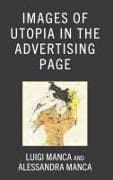 Images of Utopia in the Advertising Page