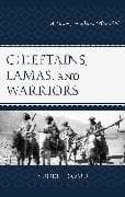 Chieftains, Lamas, and Warriors