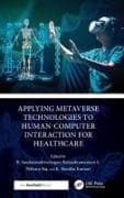 Applying Metaverse Technologies to Human-Computer Interaction for Healthcare