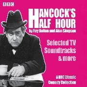 Hancock's Half Hour: Selected Tv Soundtracks & More