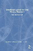 Emotional Labour in Oral History Research