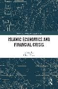 Islamic Economics and Financial Crisis