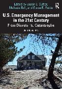 U.S. Emergency Management in the 21st Century