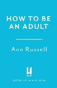 How to be an Adult