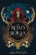 The Road of Bones