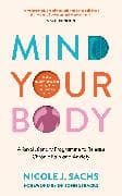 Mind Your Body