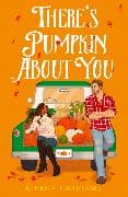 There’s Pumpkin About You