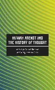 Hannah Arendt and the History of Thought
