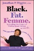 Black. Fat. Femme
