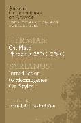 Hermias: On Plato Phaedrus 257C-279C, with ‘Syrianus’