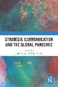 Strategic Communication and the Global Pandemic