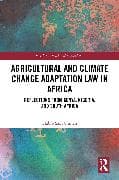 Agricultural and Climate Change Adaptation Law in Africa