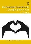 The Routledge Companion to Media Fandom