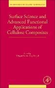 Surface Science and Advanced Functional Applications of Cellulose Composites: Volume 38