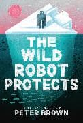 The Wild Robot Protects: Volume 3