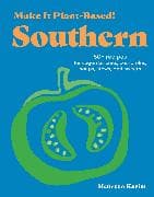 Make It Plant-Based! Southern
