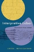 Interpretive Labor