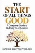 THE START OF ALL THINGS GOOD