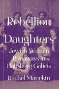 The Rebellion of the Daughters