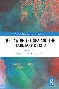 The Law of the Sea and the Planetary Crisis