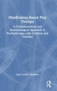 Mindfulness-Based Play Therapy