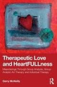 Therapeutic Love and Heartfullness