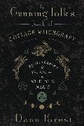 The Cunning Folk's Book of Cottage Witchcraft
