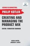 Creating And Managing The Product Mix