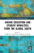 Higher Education and Student Mobilities from the Global South
