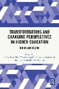 Transformations and Changing Perspectives in Higher Education